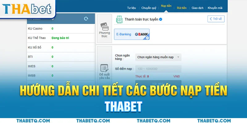 các bước nạp tiền thabet