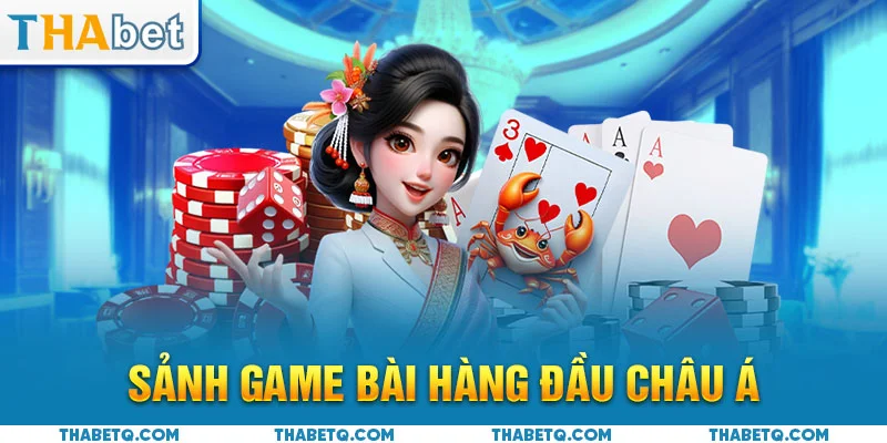 game bài thabet dẳng cấp