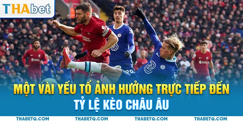 kèo châu âu phân tích