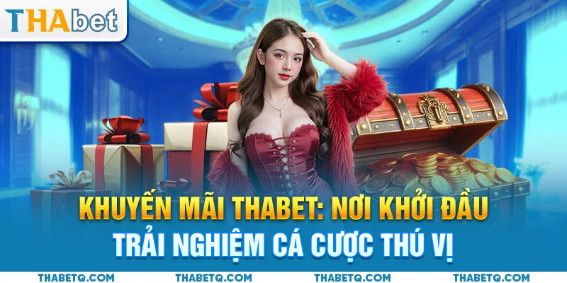 khuyến mãi thabet