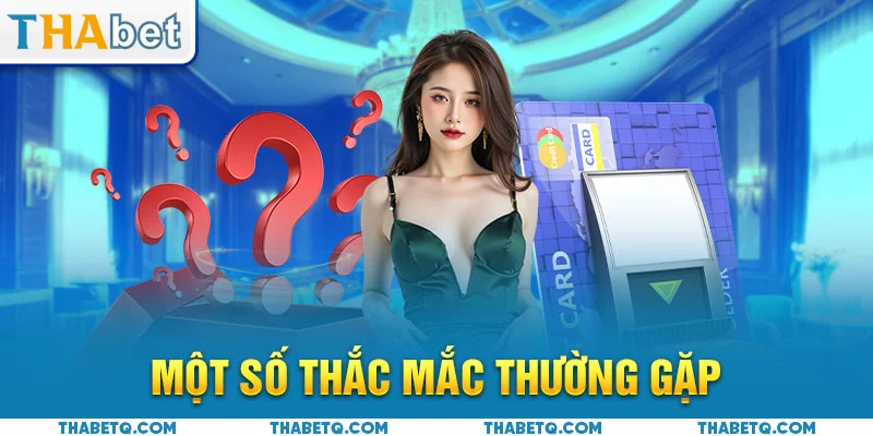 rút tiền thabet thắc mắc
